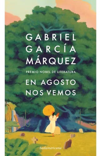 Until August by Gabriel García Márquez
